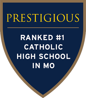 ranked #1 catholic High School  in Missouri 